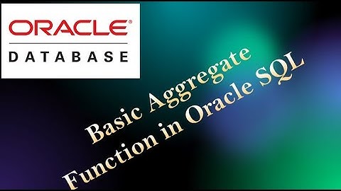 Basic aggregate functions in Oracle SQL