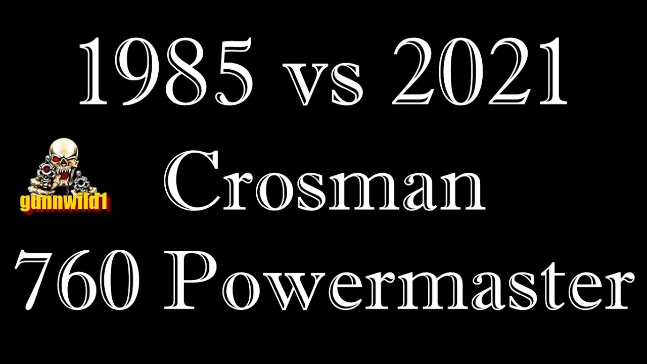 766 Powermaster Comparing vintage & modern Crosman 760 Powermasters - YouTube