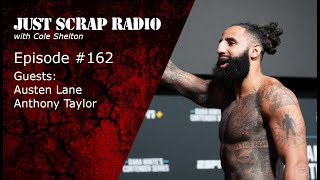 Just Scrap Radio Ep. 162 (w/ Lane & Taylor)