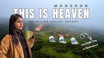 Monsoon Staycation at western ghats 🌧️ | The Divine Valley Hidden Gem in Sakleshpur 