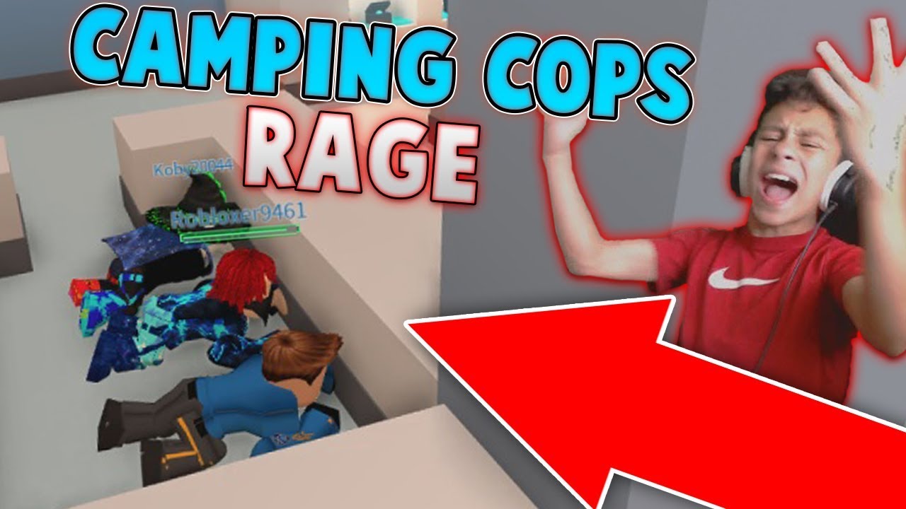 Kid Raging At Camping Cops In Jailbreak Roblox Jailbreak Youtube - camping cops roblox jailbreak