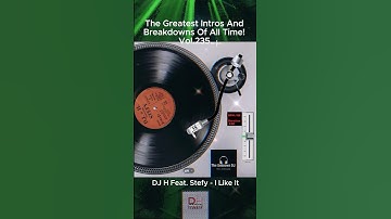 DJ H Feat. Stefy - I Like It
