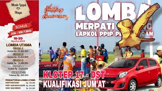 KUALIFIKASI JUM'AT 4, KLOTER 17 DST, NEW AYLA, ANNIVERSARY WEDING MBAH LUGUT