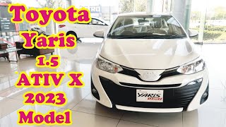 Toyota Yaris 1.5 Ativ X 2023 Model | All New Toyota Yaris Specs & Features Detailed Review