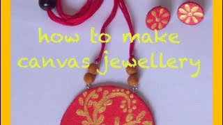 How To Make Hand Painted Canvas Jewellery In Simple Way | How To Make Canvas Jewellery | Earrings