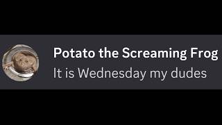 DO NOT tell him it’s Wednesday...