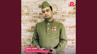 Janon qizlar - Davronbek Abdusalomov