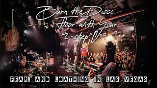 Fear, and Loathing in Las Vegas | Burn the Disco Floor with Your '2-step'!! - (Lyrics)