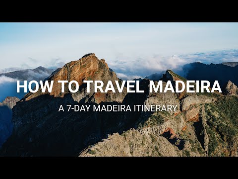 How to Travel Madeira in 7 Days - Travel Itinerary