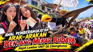 Awal Pemberangkatan Arak-arakan Benjang Mekar Budaya! Hajat Lembur unit 06 Cibangkonol