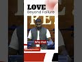 Love Beyond Failure | @timothy.johnmoses | #NewLifeChurch