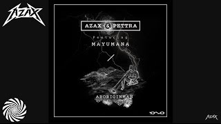 Azax Pettra Feat Mayumana - Aboriginman