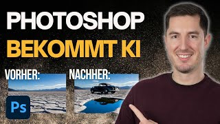 PHOTOSHOP HAT JETZT KI (GENERATIVE FILL) - Was kann das neue Feature von Adobe