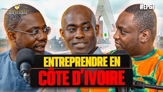 EP 67 w/ Philippe Simo: S'installer en Côte d'ivoire, son expérience, Opportunités ,Vie en famille