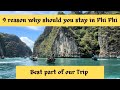 Most beautiful island | You should 💯% consider Phi Phi island stay 🏖🏝| Must watch✅