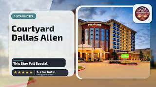 Courtyard Dallas Allen at the Event Center - This Stay Felt Special | Dallas (TX), United States🌟 Courtyard Dallas Allen at the Event Center - This Stay Felt Special | Dallas (TX), United States🌟