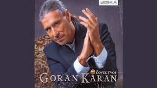 Video thumbnail of "Goran Karan - Serenada u ponoć"