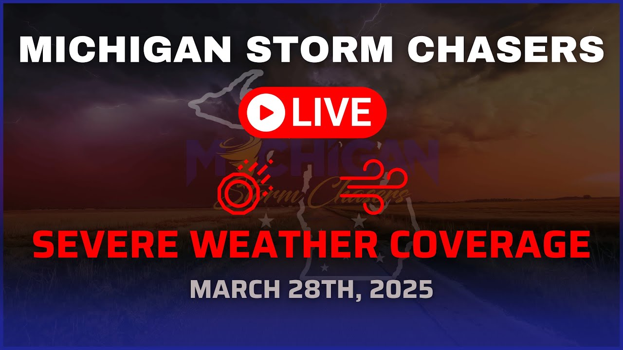 Michigan Severe Weather Coverage - March 28th, 2025 - YouTube