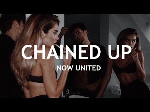 Now United - Chained Up (Legendado PT/BR)