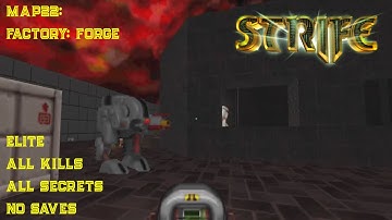Strife: Veteran Edition | Elite, 100% | MAP22: Factory: Forge