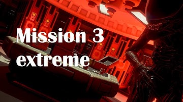 Alien Isolation - Mission 3 extreme (Additional Alien Playthrough)
