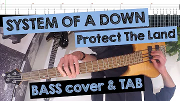 🎸 SYSTEM OF A DOWN - Protect The Land (FPV/POV BASS COVER with TAB)