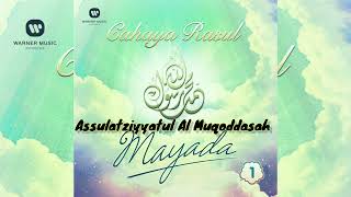 Mayada - Assulatziyyatul Al Muqoddasah [HD Audio] Cahaya Rasul - Suara Langitan