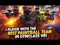I Played With the Best Paintball Squad in GymClass VR🔥🫟