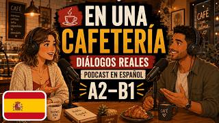 A Real Café Conversation in Slow Spanish | Easy Spanish A2–B1
