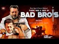 Bad bros official trailer story of yello press  salman khan sanjay dutt jakie shroff  tiger 3