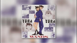 Detective Conan - Opening 54「YURA YURA」 by WANDS《JF》