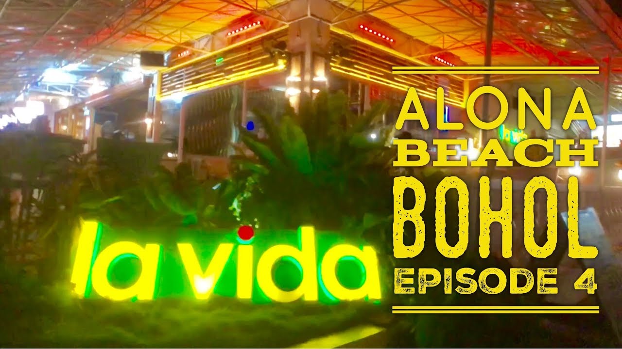 Alona Beach Bohol Episode 4: Alona Beach Nightlife Walking Tour Panglao ...