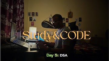 DAY 6: Data Structures, PyTorch & Project Grind | Study & Code With Me | Session - 1