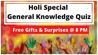 Holi Special General Knowledge Quiz | Free Gifts & Surprises | Your Success Mate
