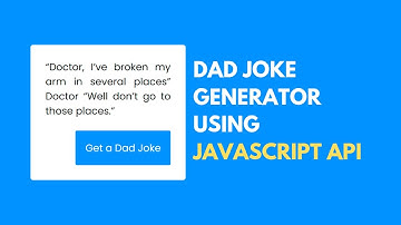 Dad Joke Generator using HTML, CSS & JavaScript