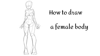 How to draw a female body