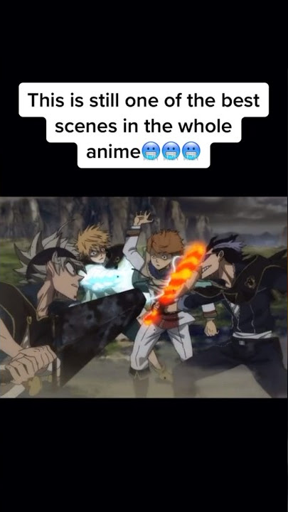 The best Black Clover scene