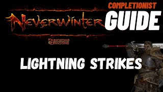 Lightning Strikes Neverwinter completionist guide