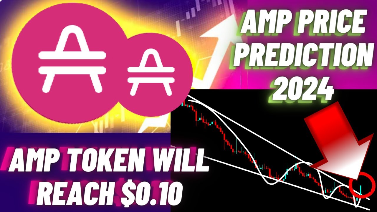 AMP Token Will Reach $0.10 | AMP Price Prediction 2024 - YouTube