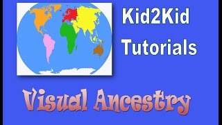 Ancestry | Fun Visual Activity | Kid2Kid Tutorials