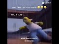 a sad story