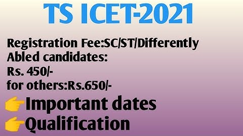 ll TS ll ICET-2021 ll Important dates ll Qualification ll Details ll J.Anudeep vlogs ll