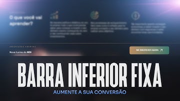 BARRA INFERIOR moderna para AUMENTAR a sua conversão | Dimas Ferreira
