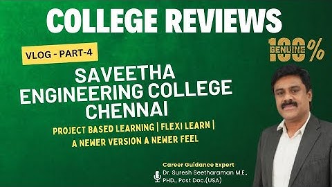 Saveetha Engineering College|Project Based Learning|Flexi Learn |A Newer Version a Newer Feel P-4