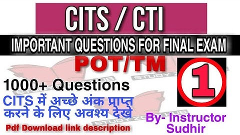 Class-1//CITS POT - TM MCQ Questions For Final Exam // 1000+ Questions // By- Instructor Sudhir
