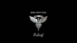 BON JOVI TALK PODCAST - NEW 2024 INTRO