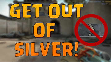 CS GO - 5 EASY TIPS TO GET OUT OF SILVER!