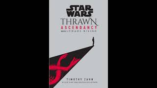 Book Review Thrawn Ascendancy Chaos Rising