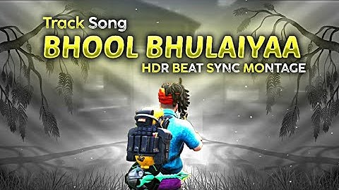 Bhool Bhulaiyaa 2 (Title Track) HDR Best Beat Sync Edit Pubg-Bgmi Montage || Free To Use Montage ||
