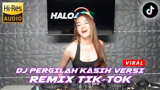 DJ PERGILAH KASIH KEJARLAH SELINGKUHAN MU REMIX TIKTOK 2024 BIKIN GELENG2 KEPALA!!!